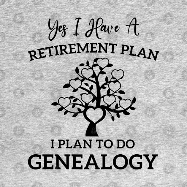 Retirement Genealogy Genealogist Ancestry Family Retired by Printopedy